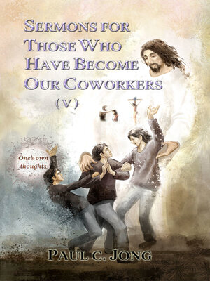 cover image of Sermons For Those Who Have Become Our Coworkers (V)